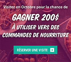 Visitez en Octobre pour la chance de gagner 200$ à utiliser vers des commandes de nourriture.