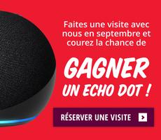Faites une visite avec nous en septembre et courez la chance de gagner un Echo Dot !