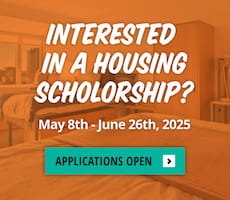 Interested in a housing scholarship? May 8th - June 26th, 2025. Applications open