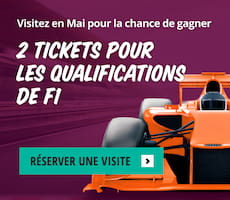 Visitez en Mai pour la chance de gagner 2 tickets pour les qualifications de F1.